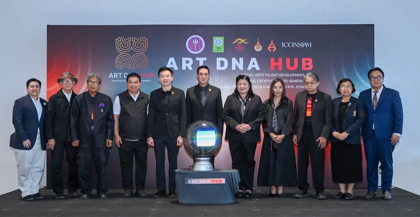 “ดนุพร” เปิดงาน “ART DNA HUB” วช. หนุนศูนย์รวมผู้เชี่ยวชาญและศูนย์กลางองค์ความรู้ ยกระดับทุนปัญญาทัศนศิลป์ไทยสู่เวทีนานาชาติ